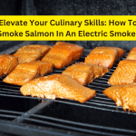 Elevate Your Culinary Skills: How To Smoke Salmon In An Electric Smoker