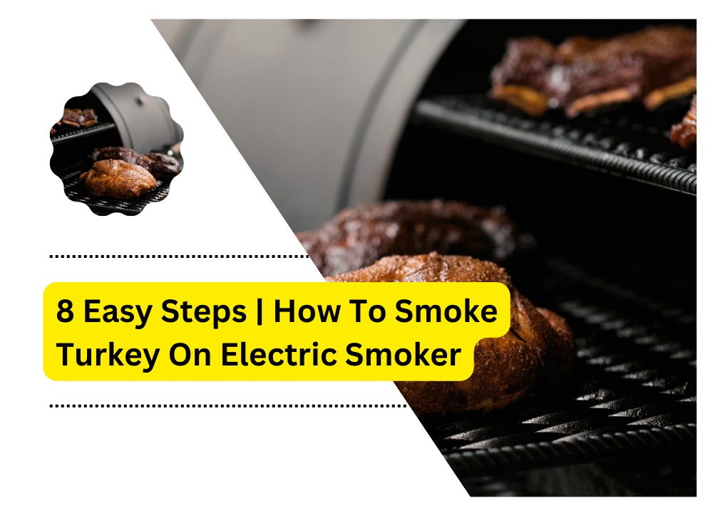 How To Smoke Turkey On Electric Smoker