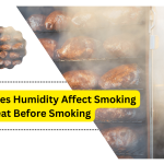 Does Humidity Affect Smoking Meat