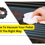 How To Vacuum Your Pellet Grill